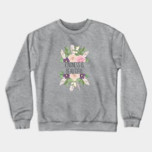 Be kind Crewneck Sweatshirt